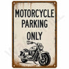 A vintage metal sign with black text that reads Motorcycle Parking Only and features a silhouette of a motorcycle.