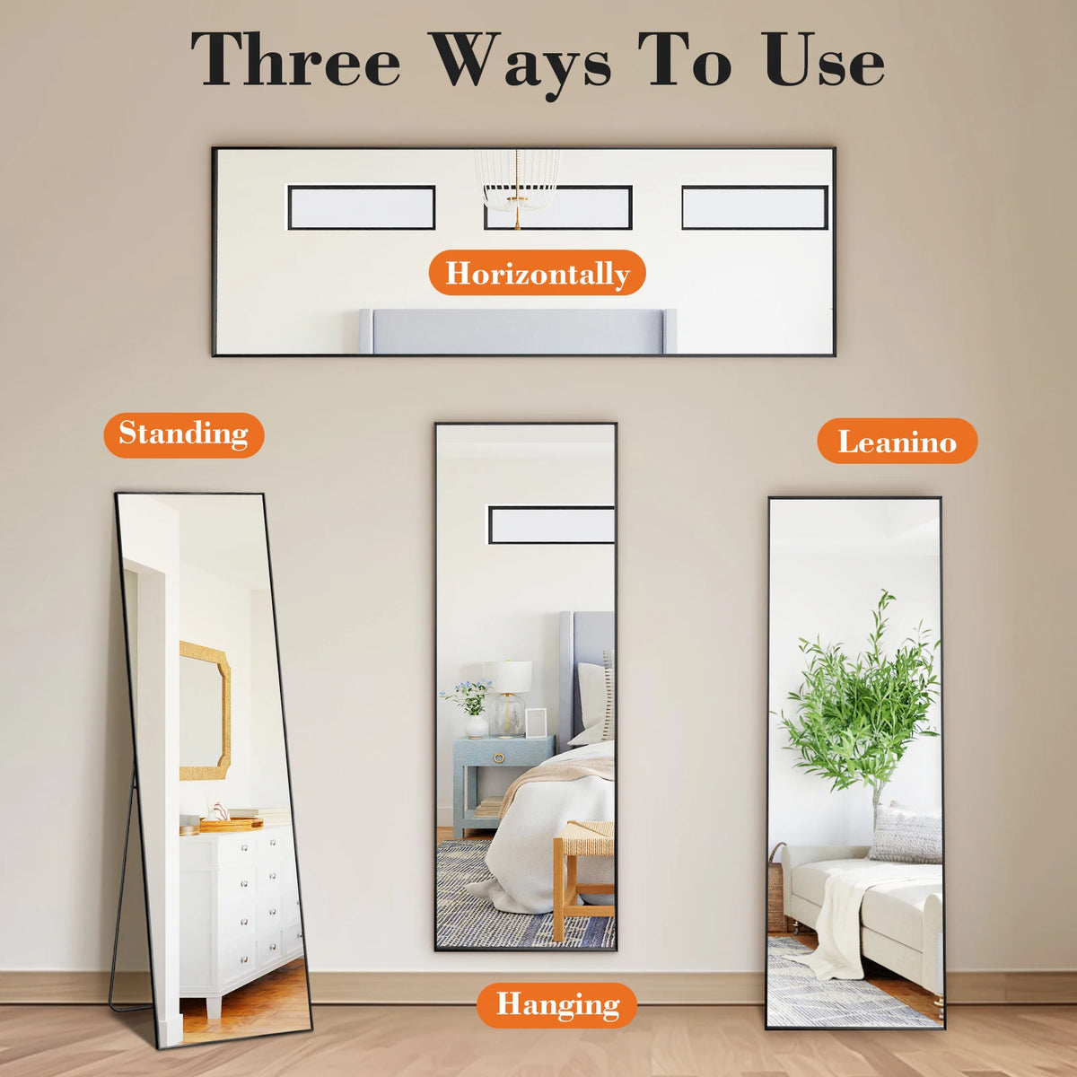 Three ways to use an arched full-length floor mirror with an aluminum frame: horizontally, standing, and hanging.