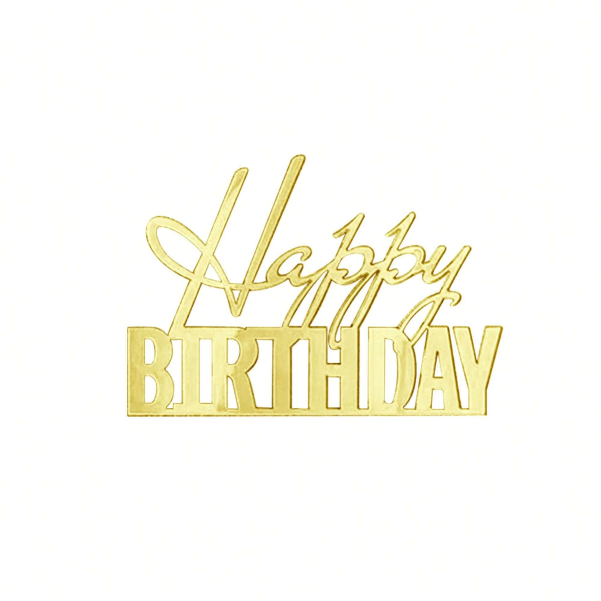 Gold acrylic happy birthday cake topper set with the words Happy Birthday