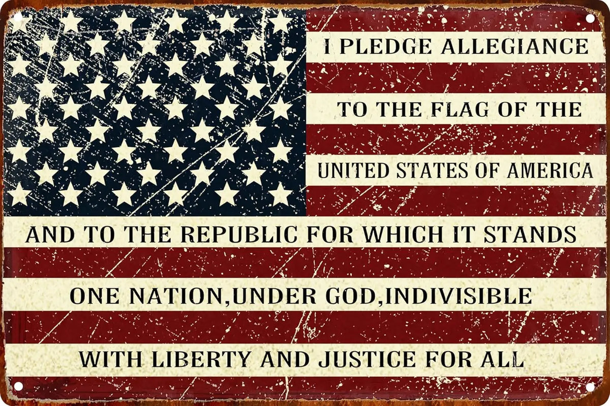 A vintage metal sign with text pledging allegiance to the flag of the United States of America and the Republic, emphasizing 