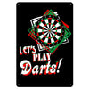 A black metal sign featuring a target dart design and the text LET'S PLAY DARTS!