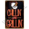 A dark metal sign with orange lettering that reads CHILLIN AND GRILLIN' and features an icon of a bowl with food.
