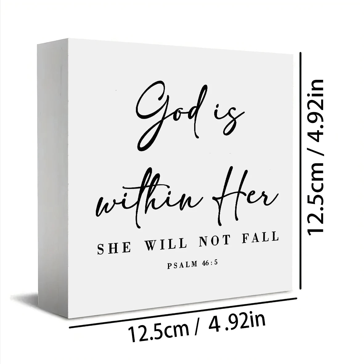 White rectangular ornament featuring the scripture God is within Her She will not fall from Psalm 46:5
