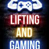 Neon sign displaying 'LIFTING AND GAMING' with a white gamepad icon on a brick wall background.