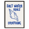 Blaufarbener Text mit dem Zitat „Salt Water Heals Everything“ und einer Muschelillustration.