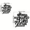 Metal wall art featuring the inspirational verse Be strong and courageous for the Lord is with you from Joshua 1:9