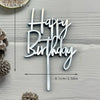 Silver acrylic birthday cake topper set spelling out Happy Birthday