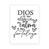 Black script text on a white background featuring the Spanish phrase Dios es mi alegria mi calma y mi fortaleza