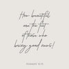 A black handwritten script quote from Romans 10:15 on a light gray background.