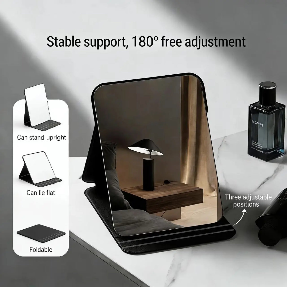 A foldable vanity mirror with a stand is shown, demonstrating stable support and 180 degree free adjustment.