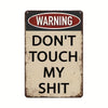 Vintage 'Don't Touch' Warning Metal Tin Sign – Retro Industrial Decor