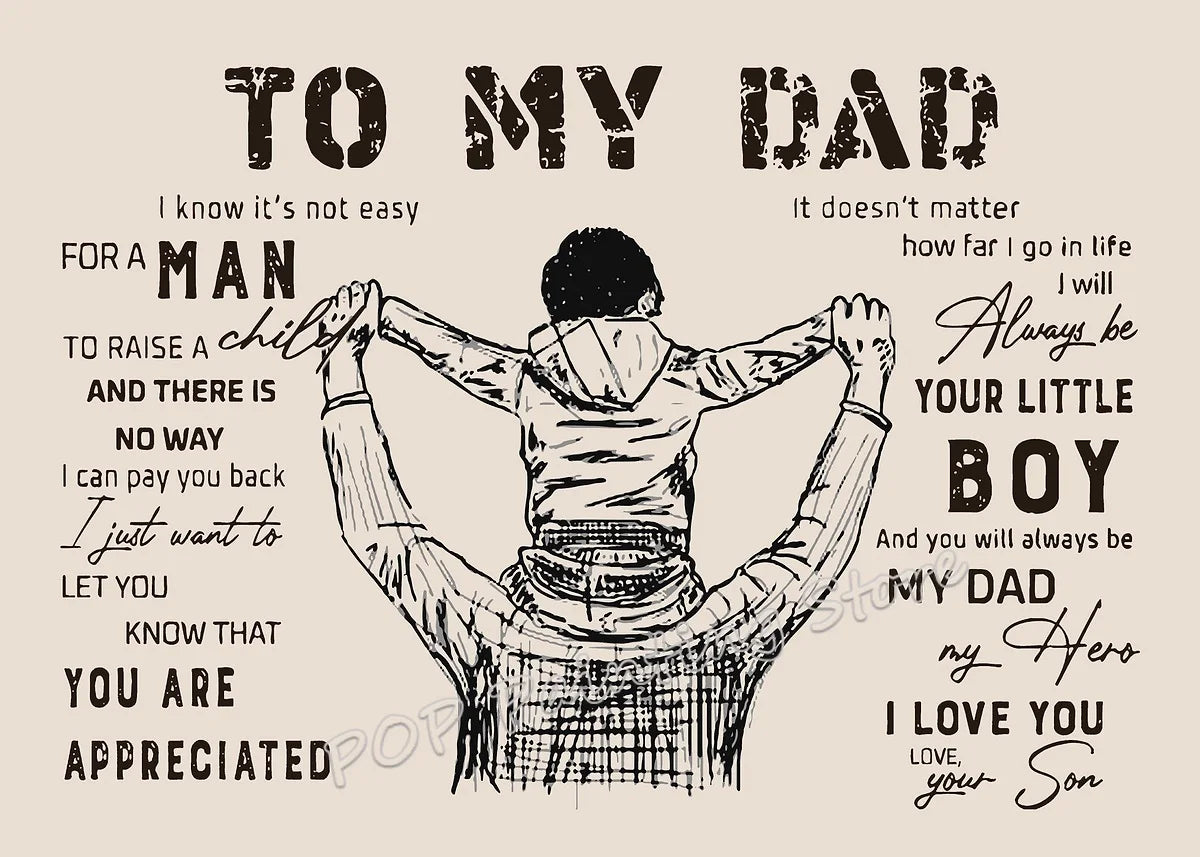 A black and white illustration of a man lifting a child, with the text To My Dad.