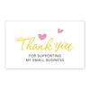 Pink cursive text on a white card saying Thank you for supporting my small business