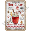 A rustic plaque featuring text 'OLD FASHIONED HOT COCOA ALWAYS FRESH' and a Christmas blend design.