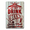 Vintage-Metallschild mit dem Text: Ich will nur Bier trinken und Fleisch mit Flamme.