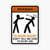 A yellow warning sign depicting two figures, one striking another with a stick, with text advising to avoid injury and not te