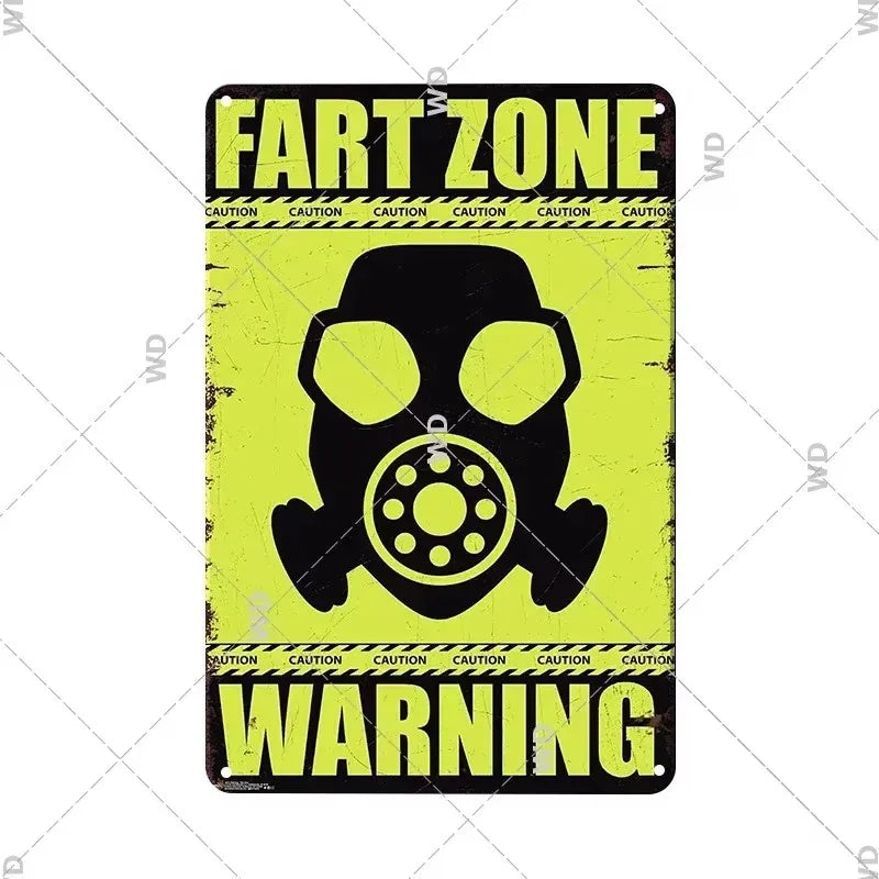 A vintage yellow and black sign with the text FART ZONE WARNING and a silhouette of a mask.