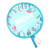 A light blue folding hand fan decorated with birds and the text MOM happy mother's day
