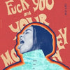 A red canvas print featuring a portrait of a woman with dark hair and an open mouth, with text elements like Fuck You and You