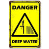 Vintage yellow and black warning sign indicating danger of deep water.