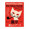 Poster for an exhibition titled Die Neue Kunst featuring a stylized cat illustration on a red background.