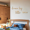 Dream Big Little One Wooden Wall Sign for Kids' Rooms