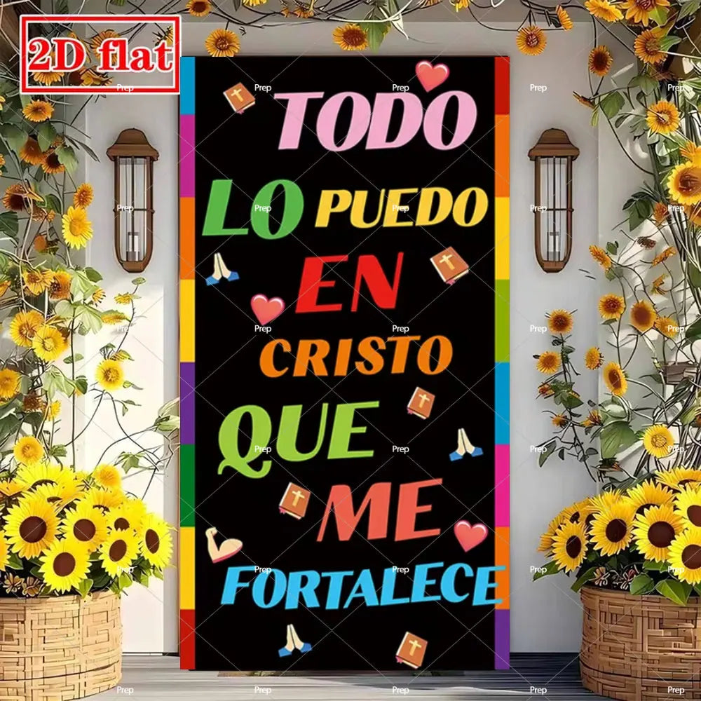 A vertical classroom door banner featuring colorful text that reads TODO LO PUEDO EN CRISTO QUE ME FORTALECE against a dark b
