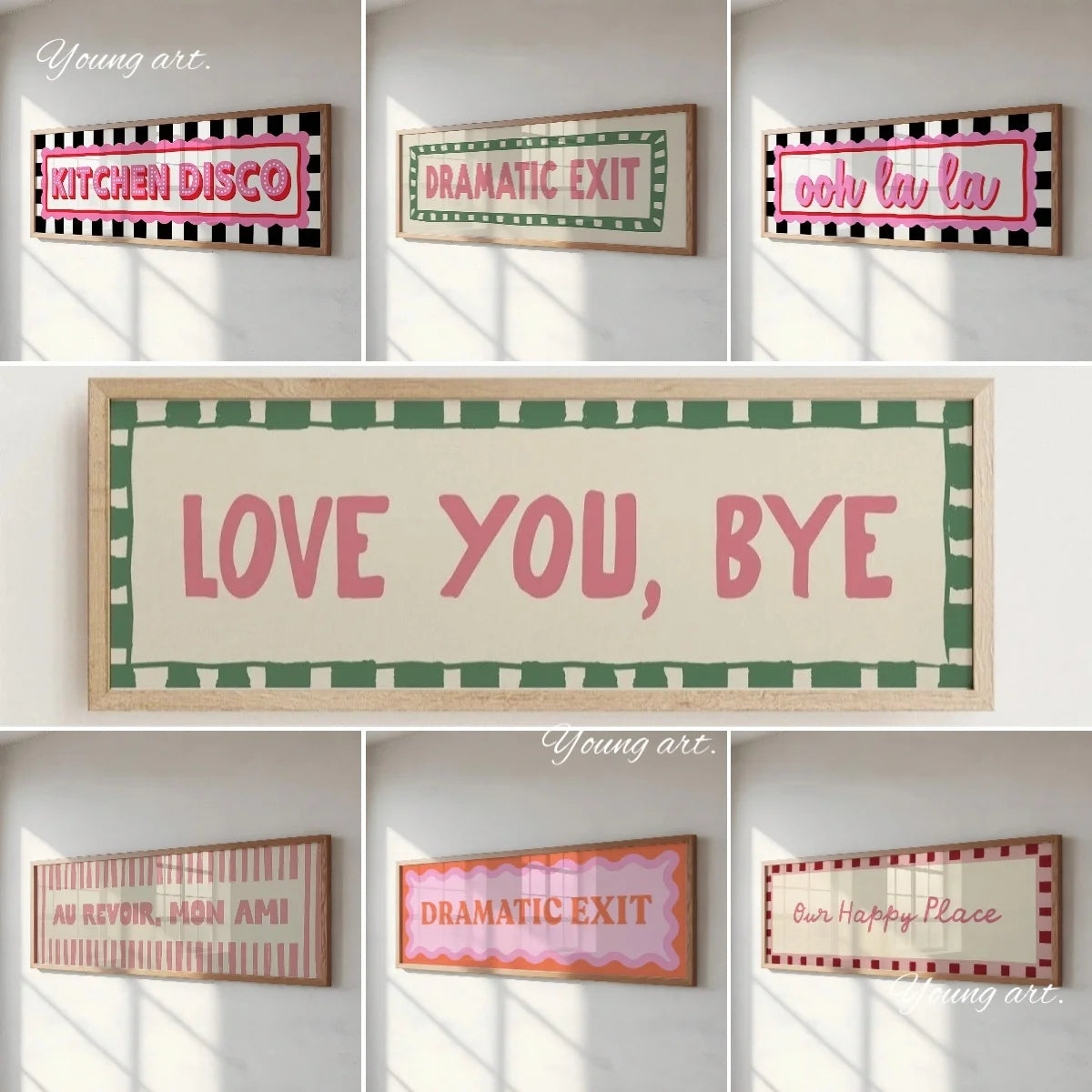 A collection of framed canvas prints featuring playful quotes like Kitchen Disco, Dramatic Exit, and Love You Bye in pink and