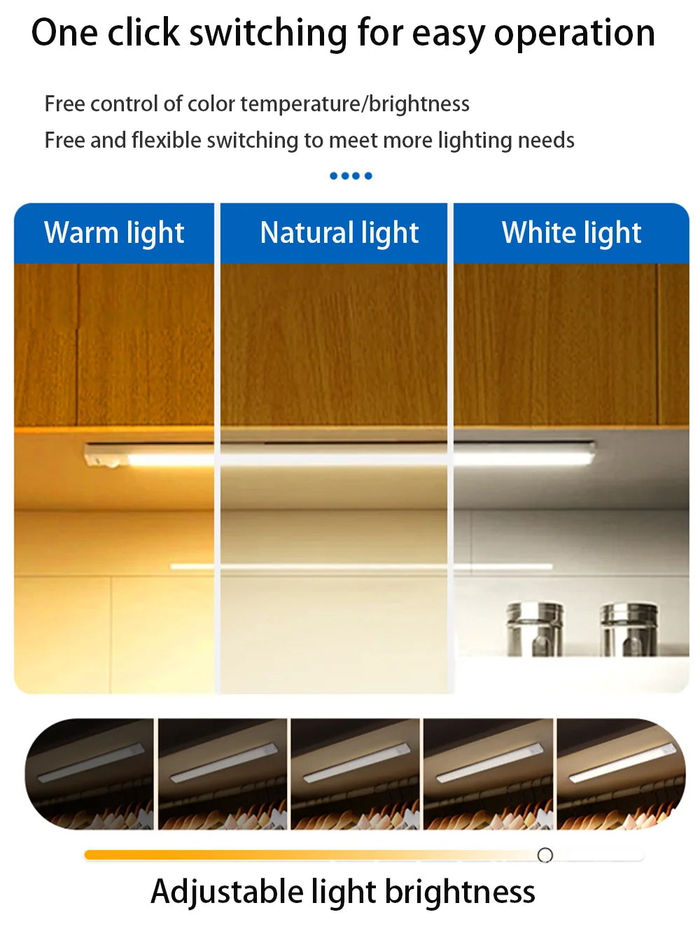 Under-cabinet lighting options showing warm, natural, and white light modes with adjustable brightness.