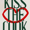 A vintage-style art print featuring the text KISS THE COOK in dark green and red on a light background.