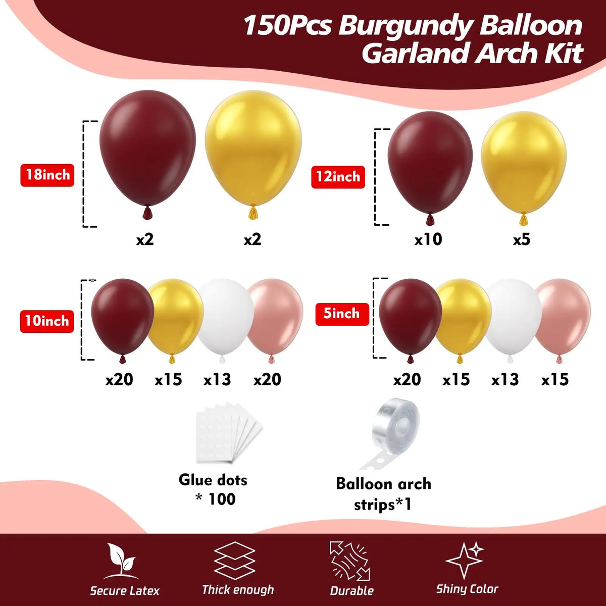 Kit for a 150 piece balloon garland arch featuring burgundy, gold, and white balloons with glue dots and strips