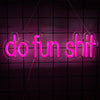 Neon pink sign spelling out do fun shit hanging against a dark grid background