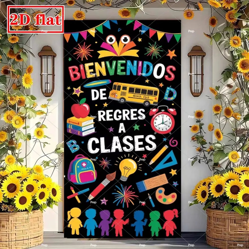 A black classroom door banner decorated with colorful stars, flowers, and the text Bienvenidos de Regres a Clases.