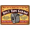 Vintage retro metal sign for duct tape garage repairs featuring text and a stylized tape roll graphic.
