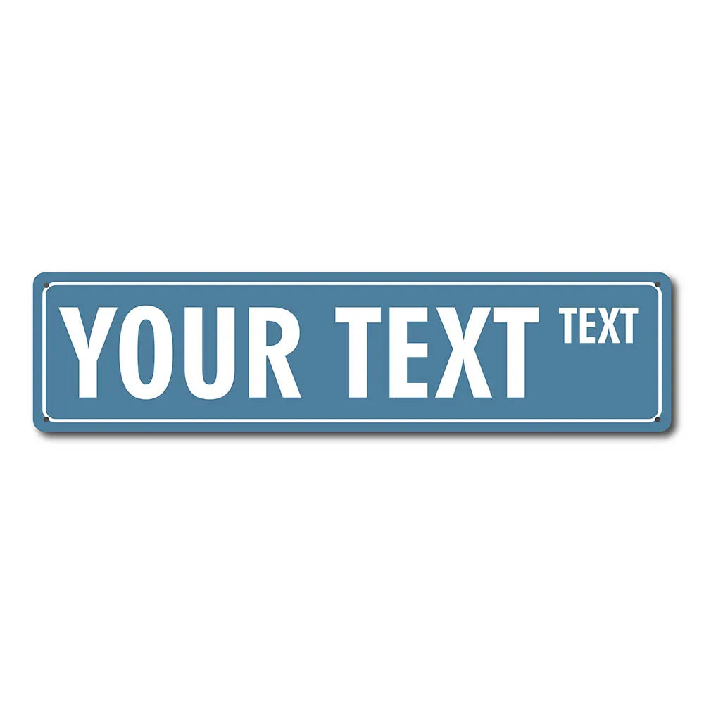 A rectangular blue metal street sign with the text YOUR TEXT and a smaller word TEXT.