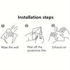 Three steps for installation: wipe the wall, peel off the protective film, and exhaust air.