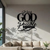 Black metal wall art featuring the Bible verse With God all things are possible from Matthew 19:26 on a white wall.