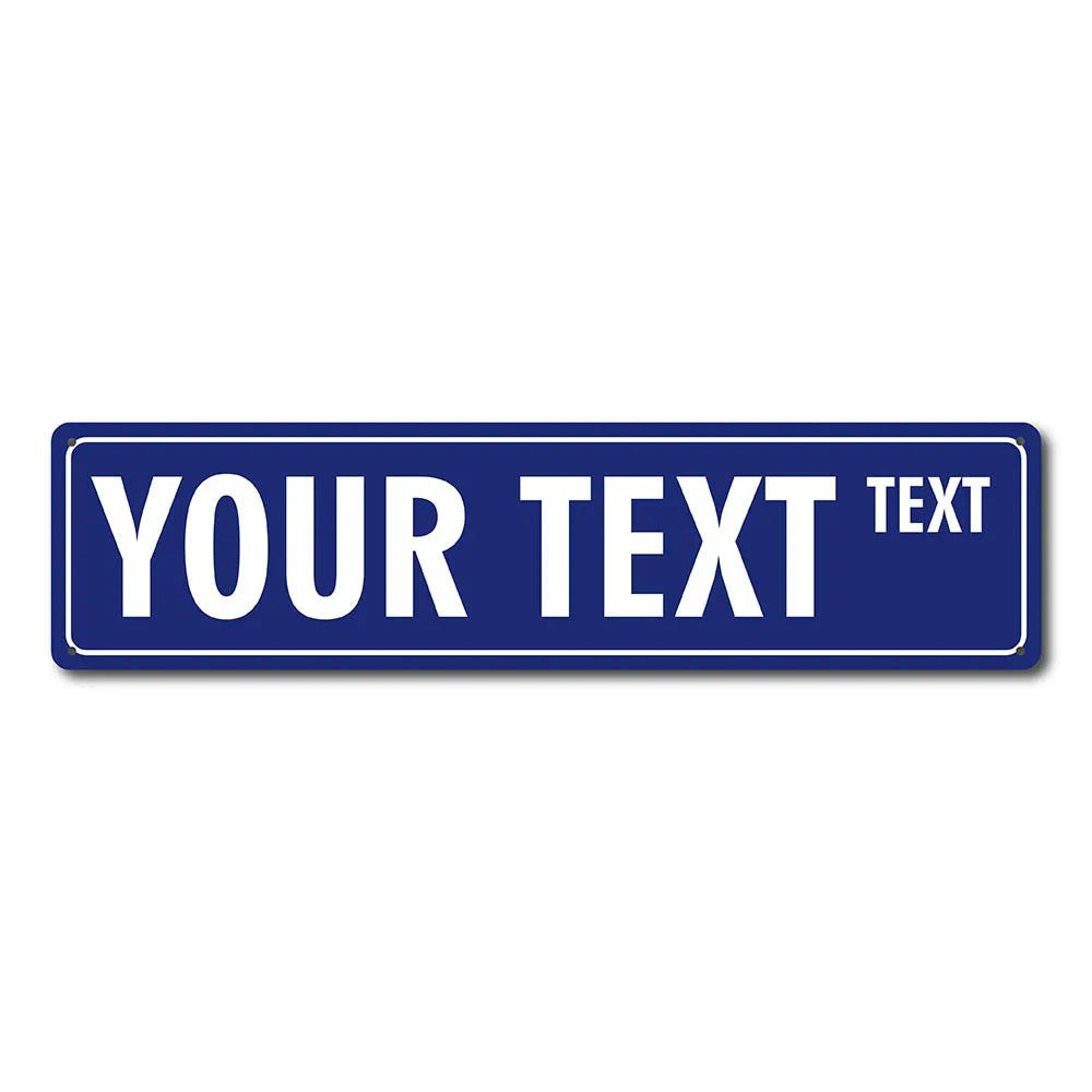 A rectangular blue street sign template with the text YOUR TEXT and a smaller word TEXT.