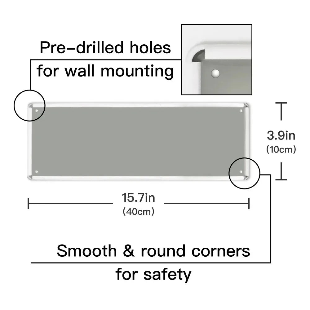 A rectangular metal tin sign with pre-drilled holes for wall mounting and smooth, round corners.