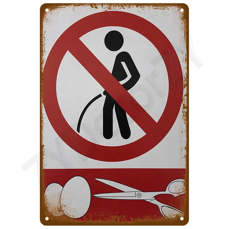 A vintage humorous tin sign set featuring a red circle with a diagonal line over a silhouette of a person walking.