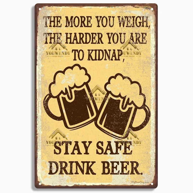 A vintage-style metal sign with text warning about kidnapping and a beer mug graphic.