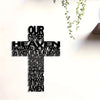 Black metal cross wall art with the inscription Our Father Heaven.
