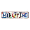 A vintage, distressed metal tin sign with the text "WINE TIME" in various fonts and colors.