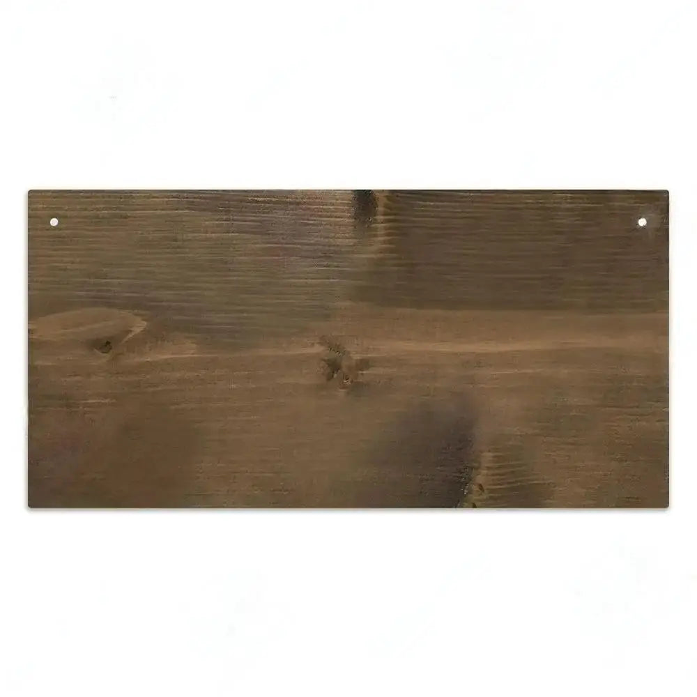 A rectangular wooden sign with a natural brown stain and four mounting holes.