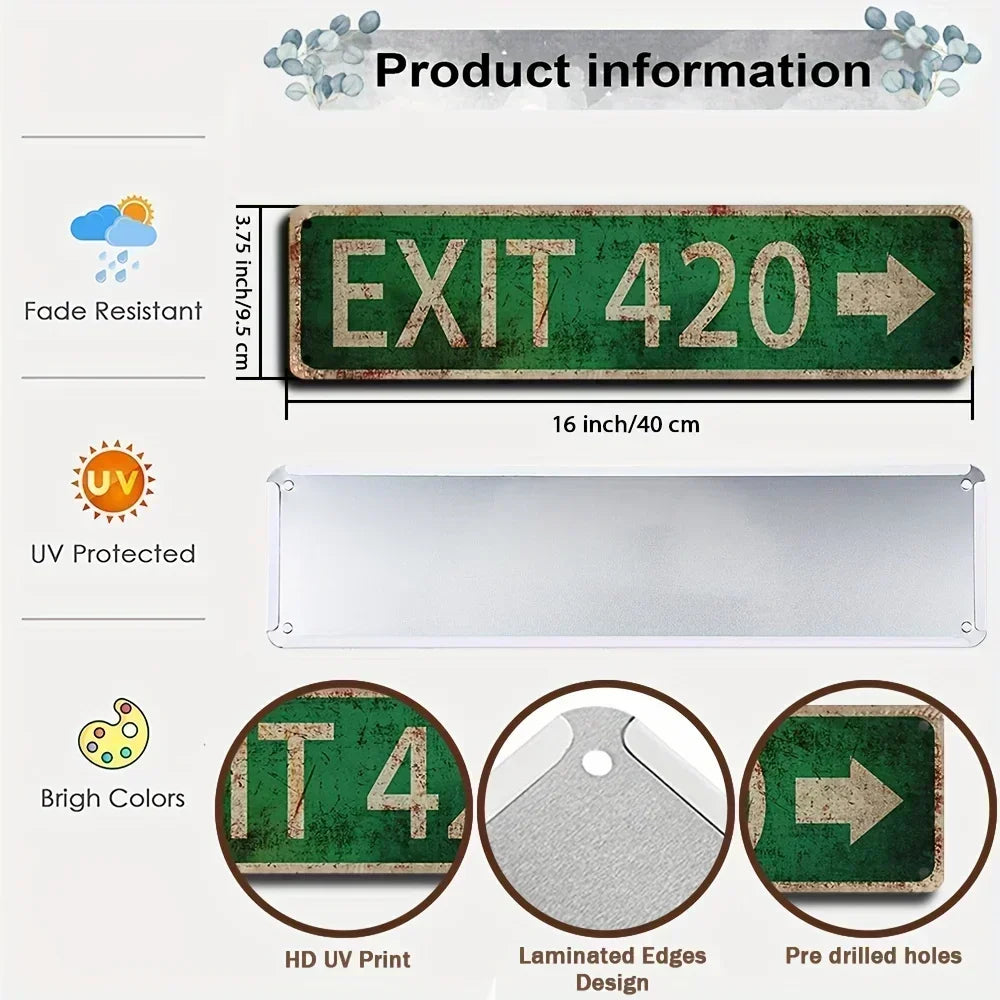 A vintage retro metal street sign with the text EXIT 420 and an arrow on a green background.
