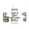 A clear glass jar filled with decorative stickers and a wooden straw, featuring the text Just a Girl who loves Books.