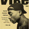 A black and white poster featuring Tupac with the title VIBE from a 20 years later interview.