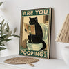 A framed poster featuring a black cat looking surprised and asking Are you pooping?