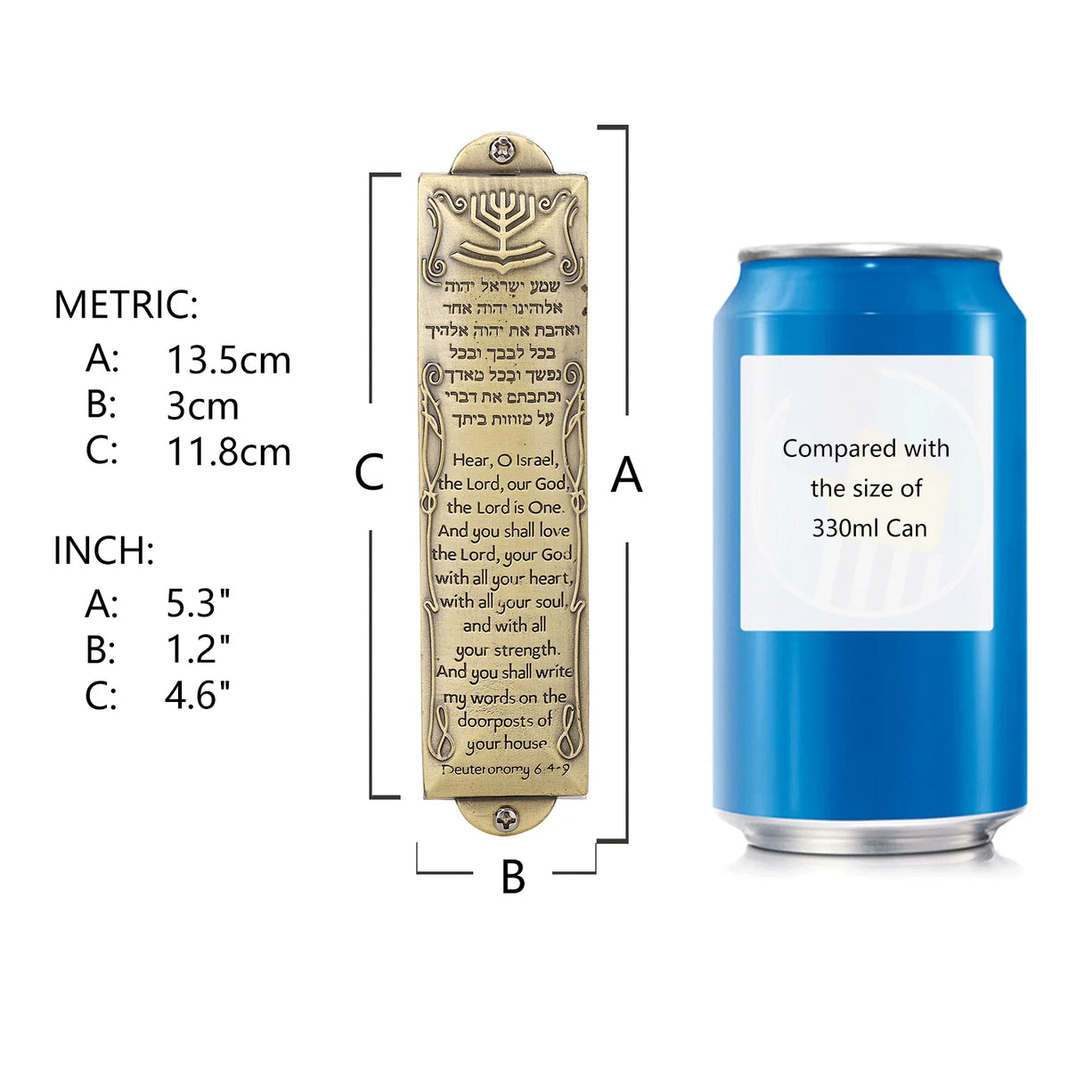 A decorative Mezuzah case with a scripture scroll is shown next to a blue can, illustrating size comparisons.