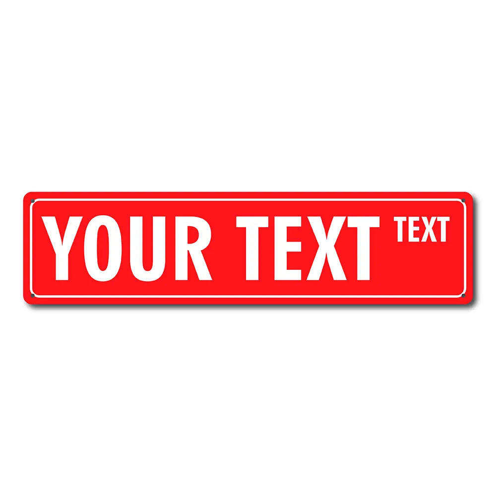 A red rectangular sign with the text YOUR TEXT and a smaller word TEXT on the right.